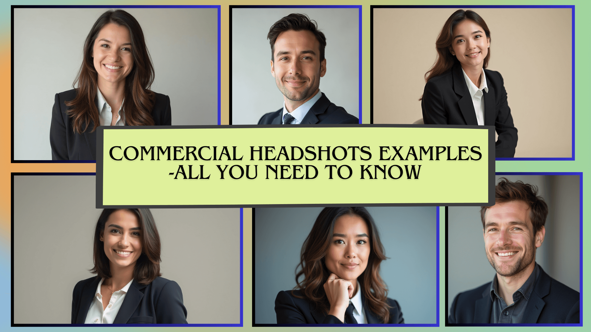 Commercial Headshots Examples -All You Need to Know